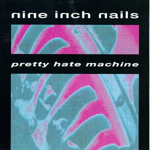 Nine%20Inch%20Nails%20-%20Pretty%20Hate%20Machine.jpg